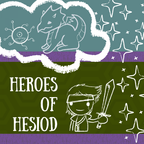 Image for event: Heroes of Hesiod   
