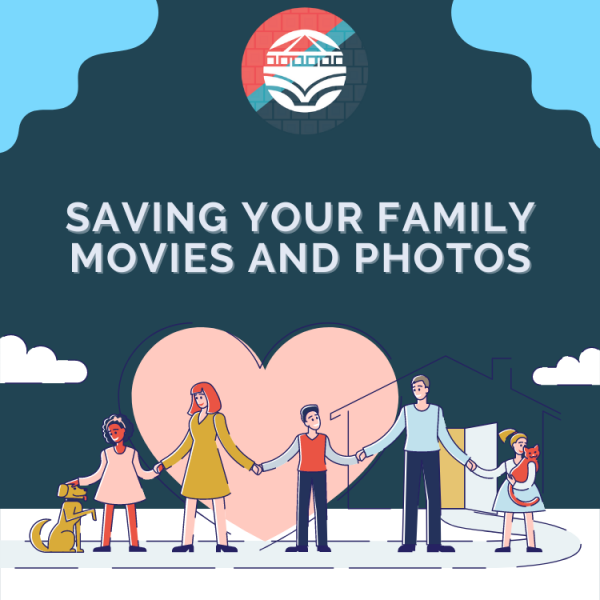 Image for event: Digitizing Your Family Movies and Photos