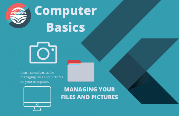 Image for event: Computer Basics: Managing Your Files and Pictures
