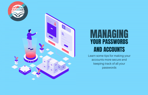 Image for event: Managing Your Passwords and Accounts